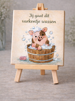 Tegel Quotes Tegel Jij gaat dit varkentje wassen