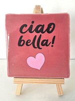 Tegel Quotes ciao bella - roze