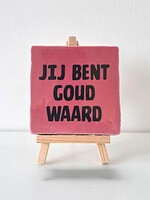 Tegel Quotes jij bent goud waard - roze
