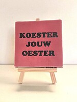 Tegel Quotes koester jouw oester -roze