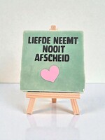 Tegel Quotes liefde neemt nooit afscheid - groen