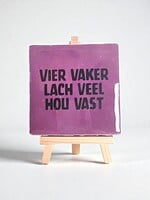 Tegel Quotes vier vaker lach veel hou vast - paars