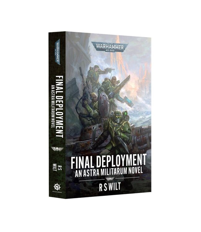 Warhammer 40,000 - Final Deployment: An Astra Militarum Novel (Paperback)