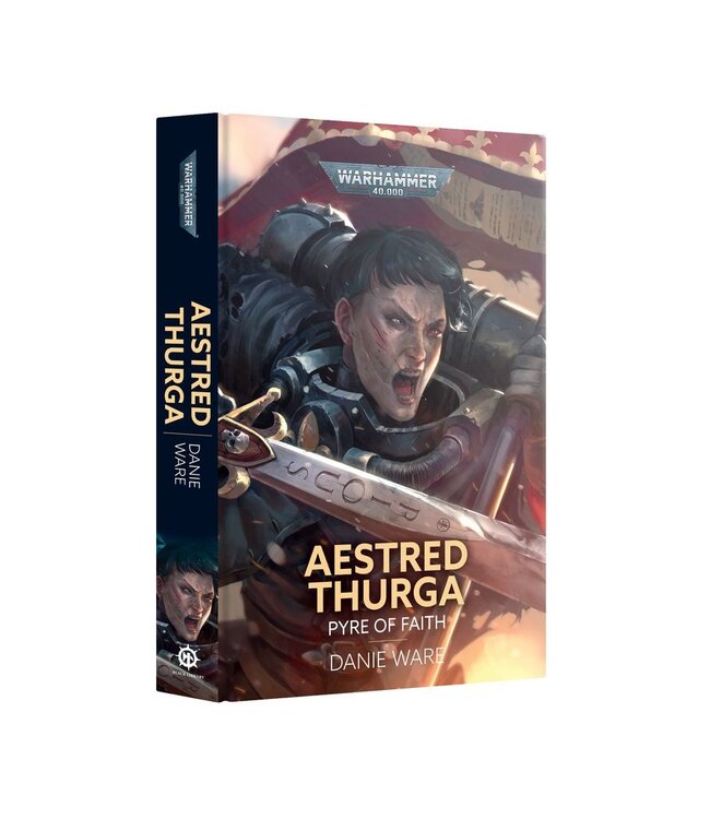 Warhammer 40,000 - Aestred Thurga: Pyre of Faith (Hardcover) - Buch