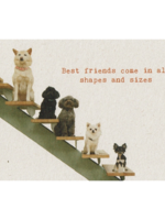 Zintenz Ansichtkaart Best friends come all  shapes and sizes