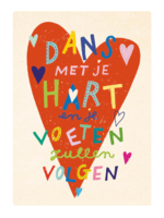 Zintenz Ansichtkaart Dans met je hart en je voeten zullen volgen