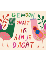 Zintenz Ansichtkaart Gewoon omdat ik aan je dacht