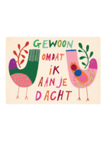 Zintenz Ansichtkaart Gewoon omdat ik aan je dacht C68