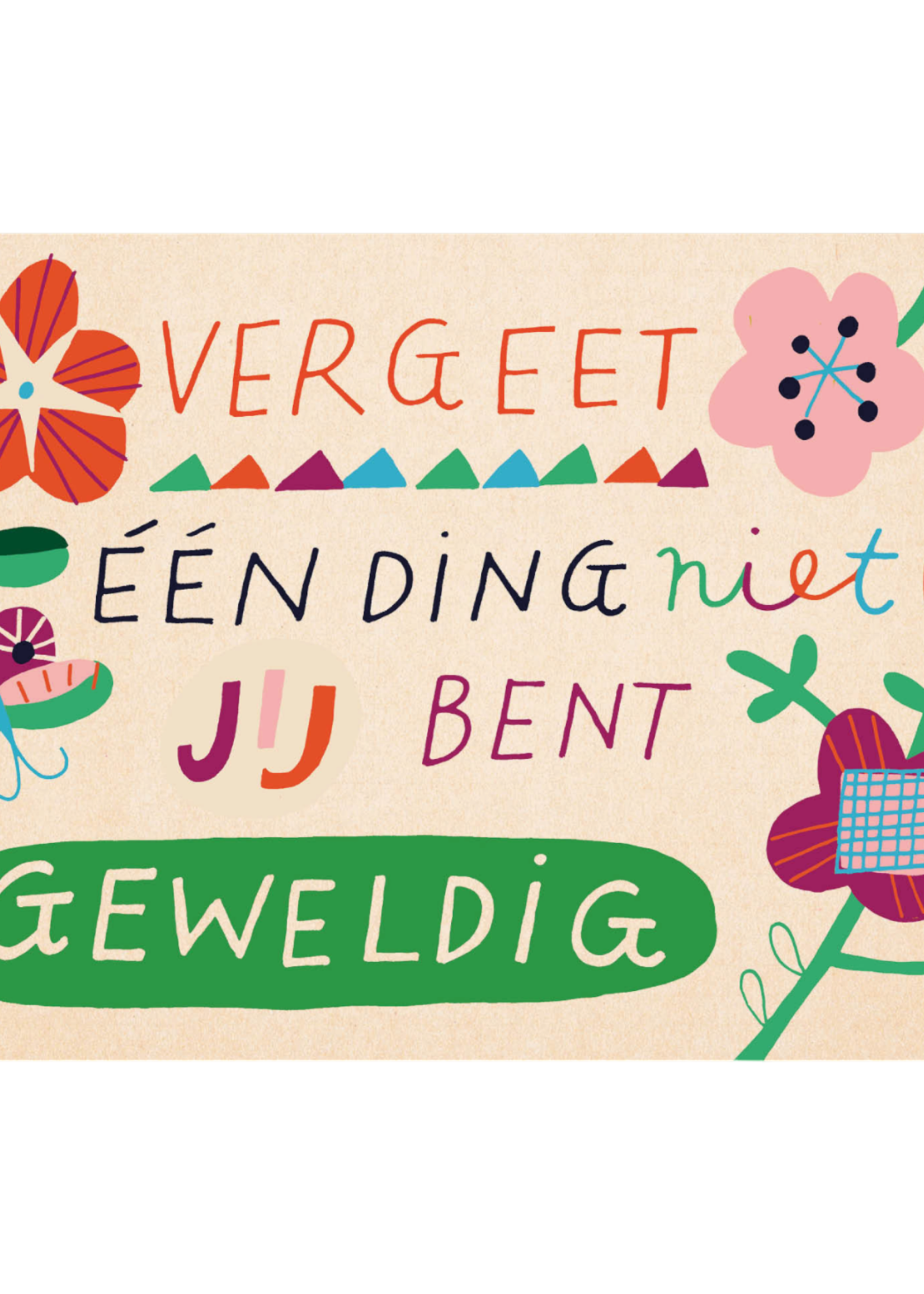 Zintenz Ansichtkaart Vergeet een ding niet C37