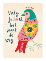 Zintenz Ansichtkaart Volg je hart