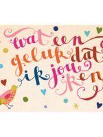 Zintenz Ansichtkaart Wat een geluk dat ik jou C24