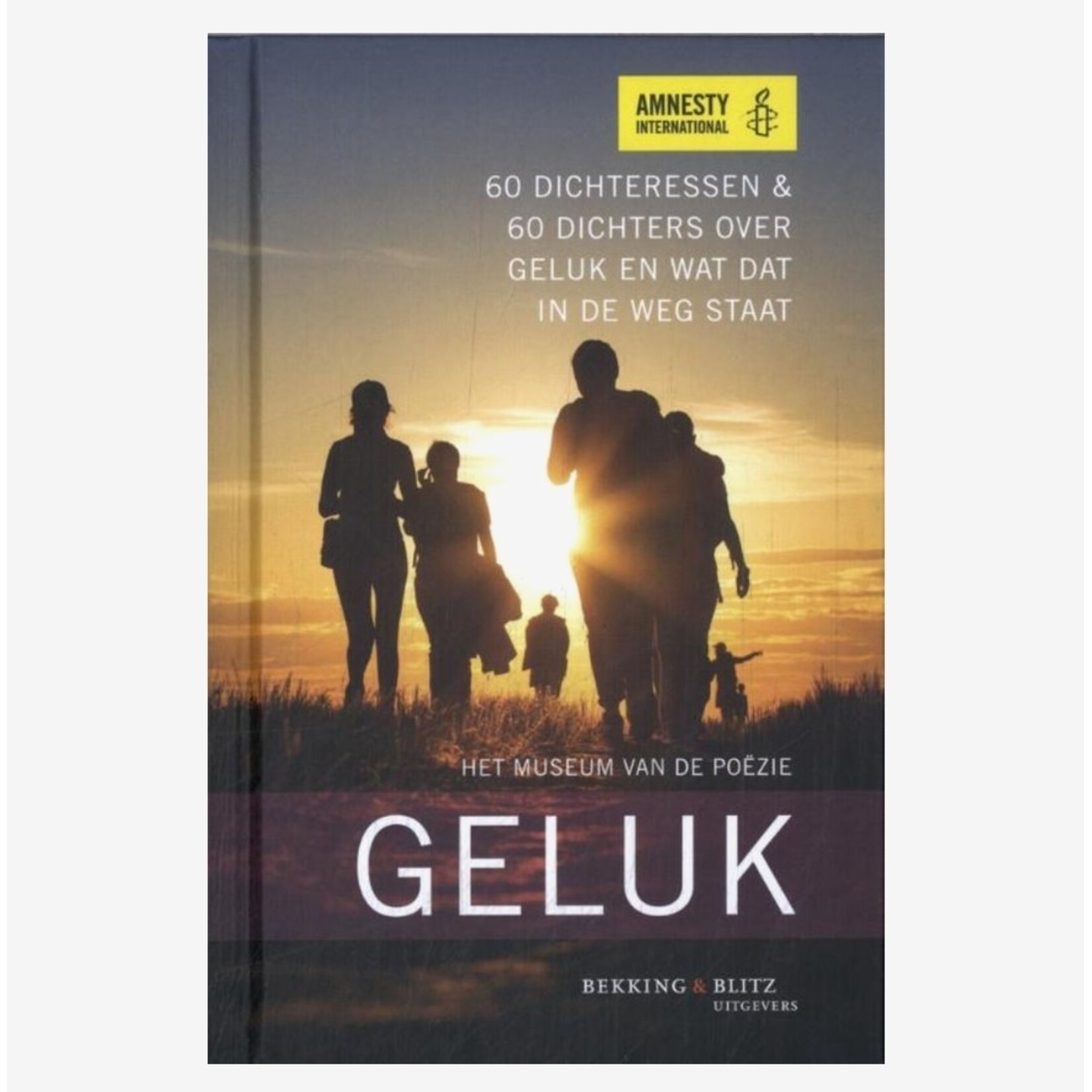 Amnesty International Amnesty Dichtbundel Geluk