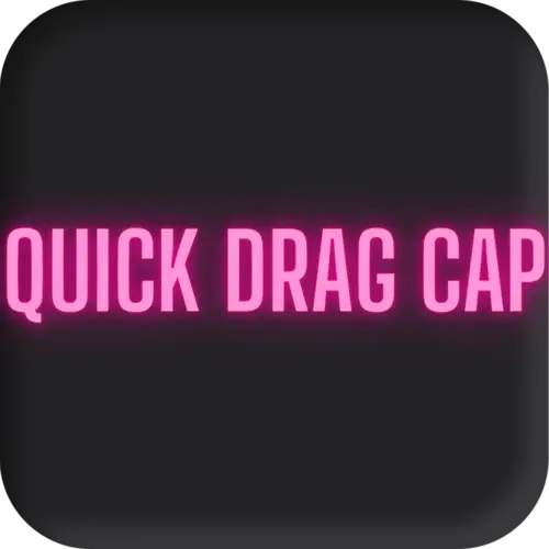 Quick Drag Cap 