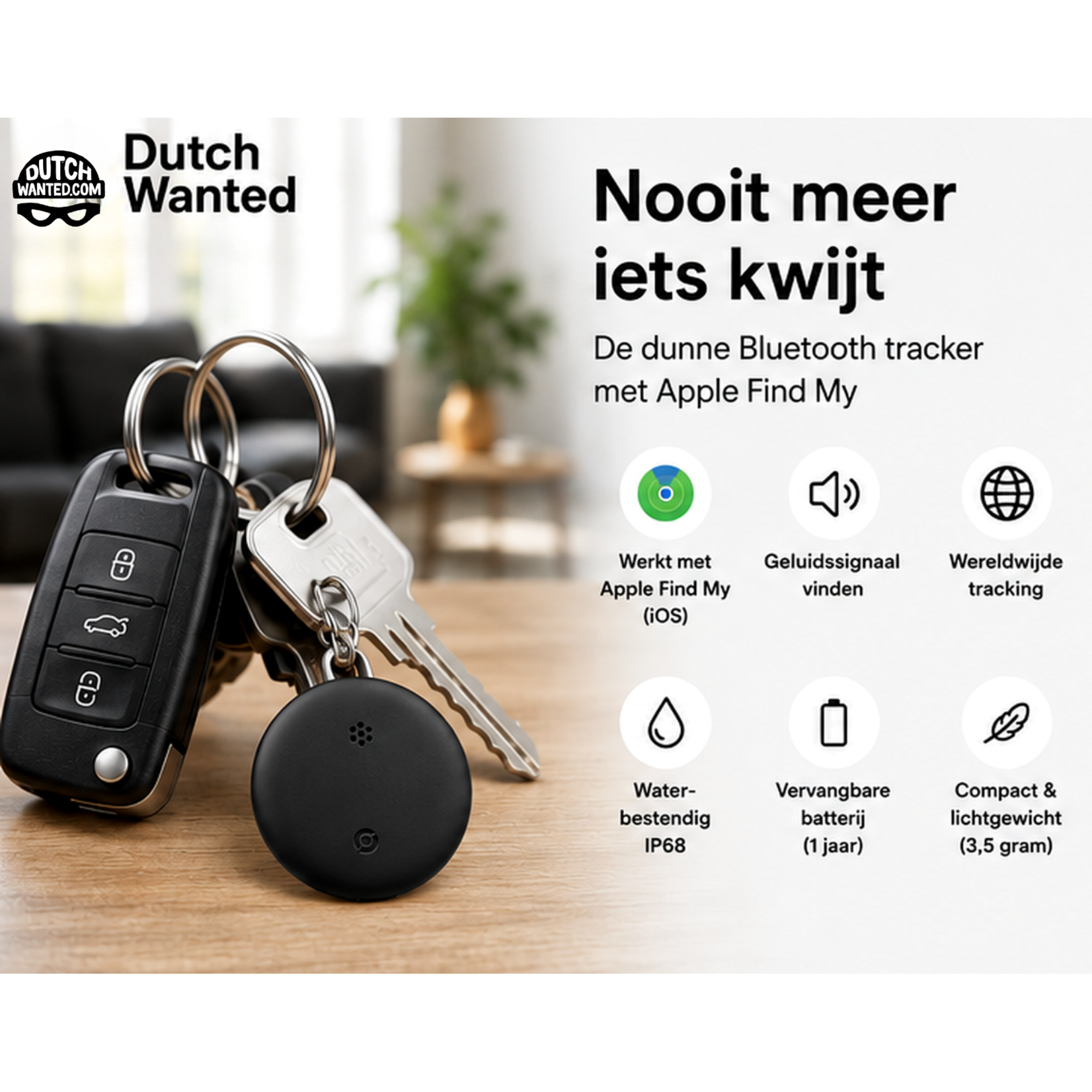 Dutch Wanted Dutch Wanted GPS Tracker - Bluetooth Tracker for iPhone - Key Finder with Apple Find My