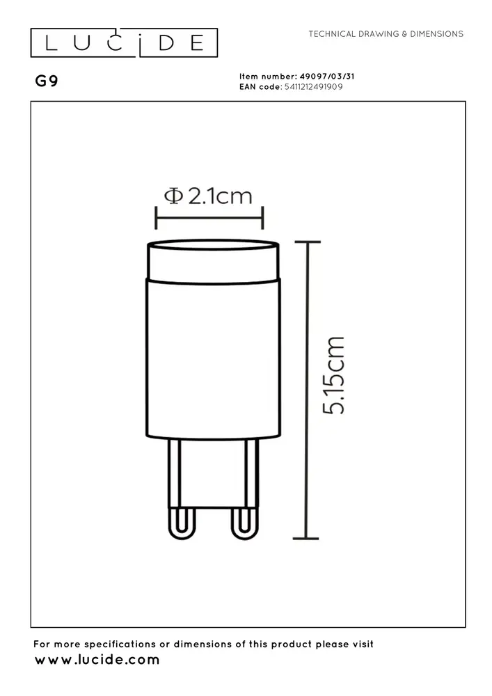 Lucide G9 - Led-Glühbirne - Ø 2.1 cm - LED Dim - G9 - 1x3W 2600K/2700K - Weiß Lucide G9 - Led-Glühbirne - Ø 2.1 cm - LED Dim - G9 - 1x3W 2600K/2700K - Weiß