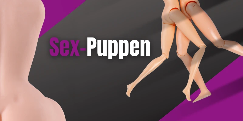 Sexpuppen kaufen – diskreter Online-Sexshop