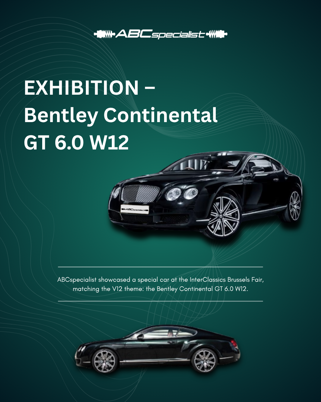 Bentley Continental GT 6.0 W12 en InterClassics Bruselas