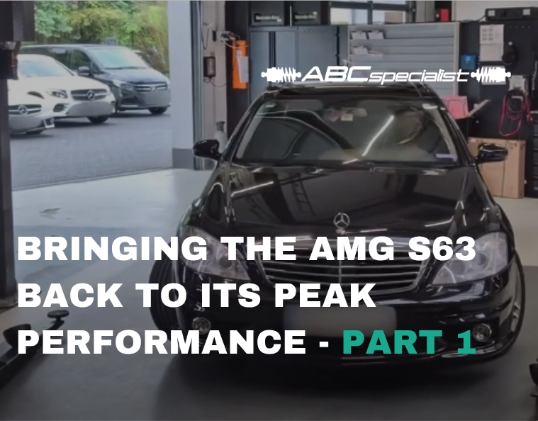 Back to Peak Performance: AMG S63 ABC Suspension Overhaul