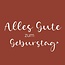 Carte étiquette met Duitse tekst “Geburtstag” | Couleur: Terracotta | Largeur 7 centimeter | Hauteur 7 centimeter | Par 20 étiquettes