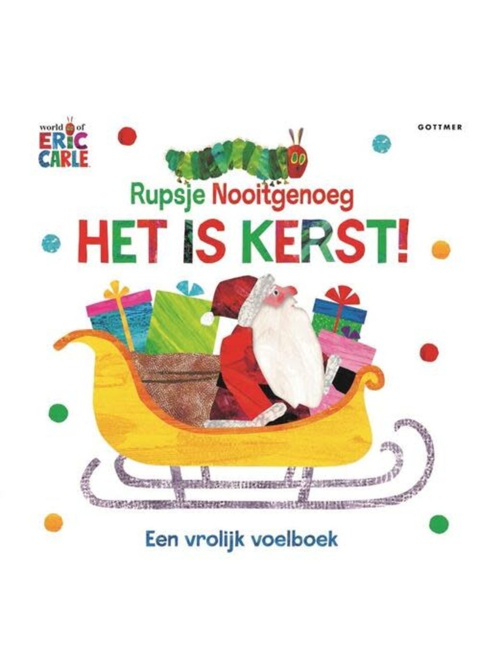 Vier Kerst Samen met Rupsje Nooitgenoeg
