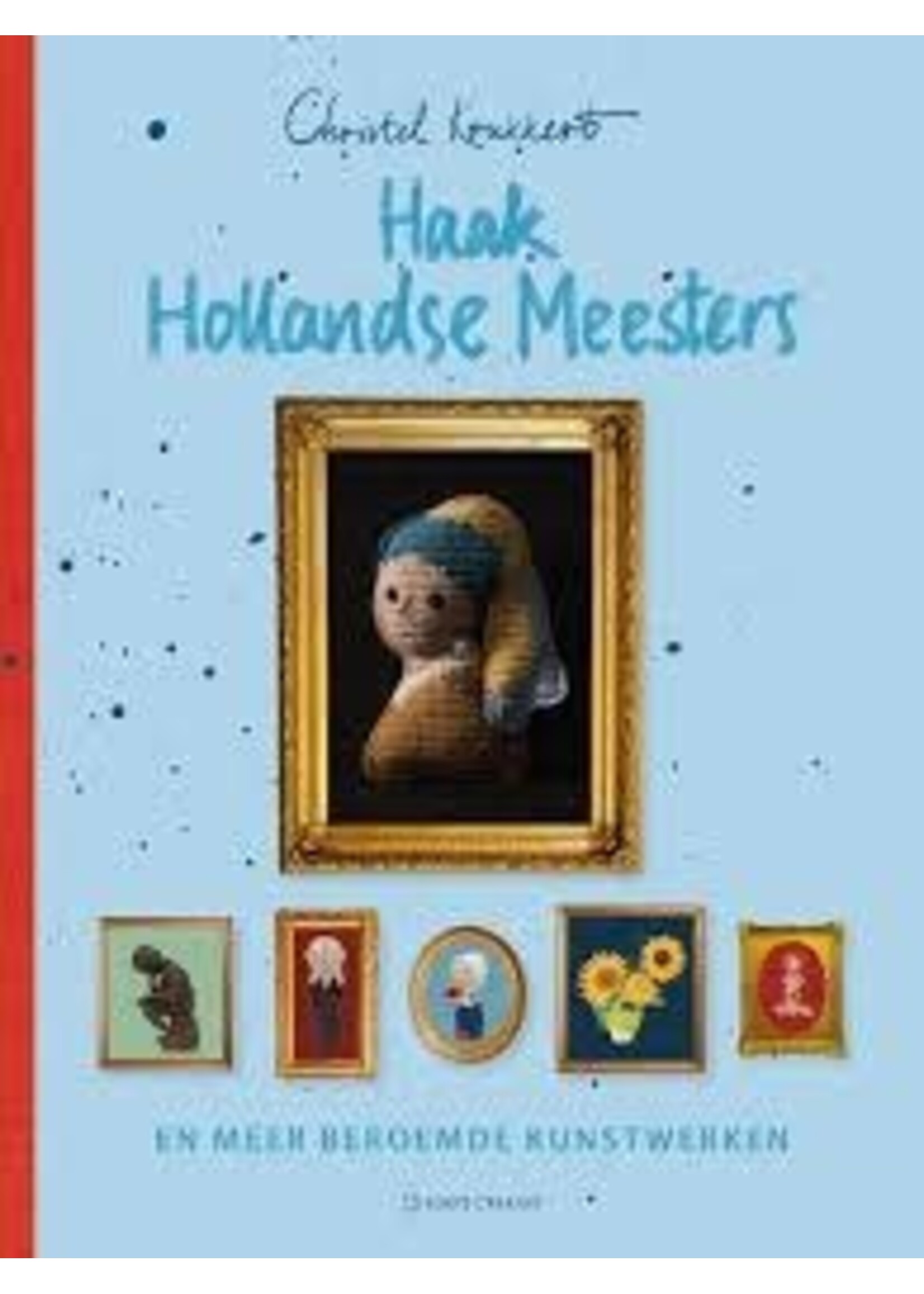 Forte Creatief Haakboek Haak hollandse meesters