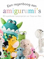 Een regenboog aan amigurumi's - Tessa van Riet
