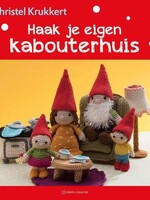 Haak je eigen kabouterhuis - Christel Krukkert