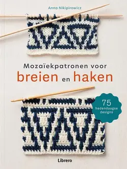 Mozaïekpatronen voor breien en haken - A. Nikipirowicz