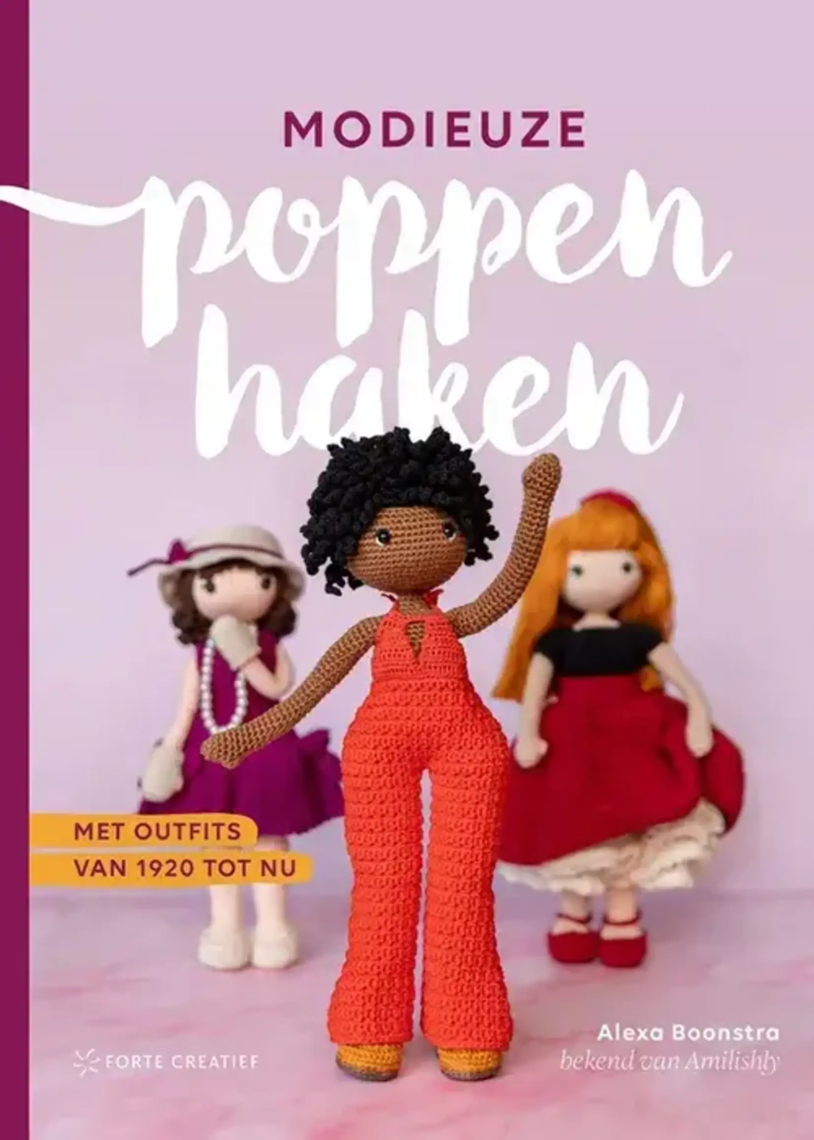Modieuze poppen haken - Alexa Boonstra