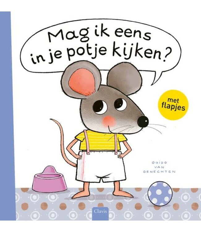 CLAVIS -  MAG IK EENS IN JE POTJE KIJKEN?