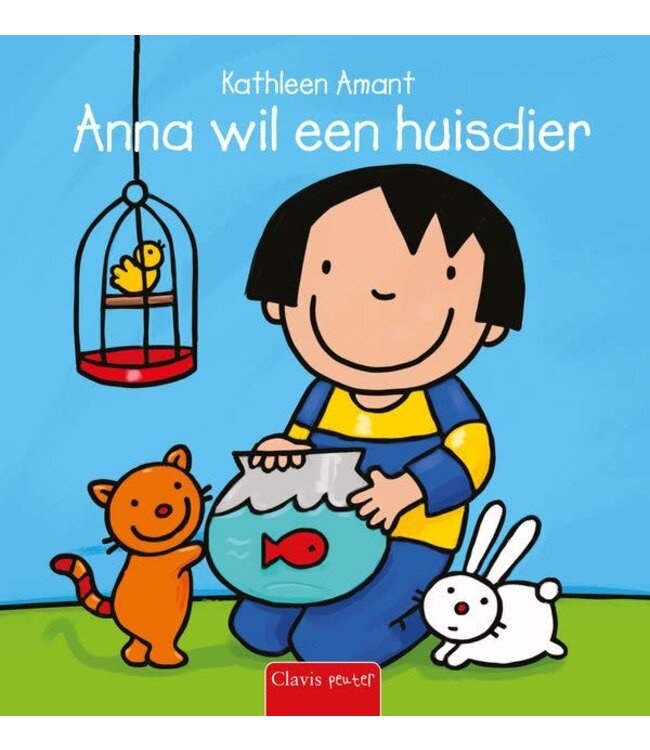 Clavis - Anna wil een huisdier