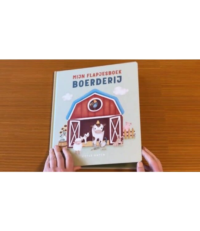 Little Dutch - Mijn Flapjesboek - Boerderij