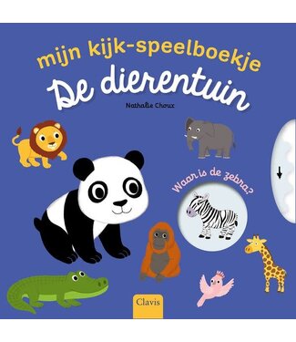 Clavis Clavis - De dierentuin Mijn kijk- speelboekje