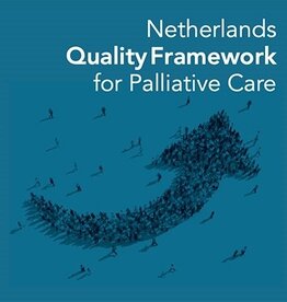 Netherlands Quality Framework for Palliative Care