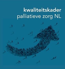 Kwaliteitskader palliatieve zorg Nederland