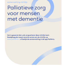 Dementie (palliatieve zorg voor mensen met) - samenvatting richtlijn
