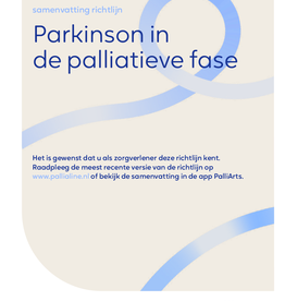 Parkinson in de palliatieve fase - samenvatting richtlijn