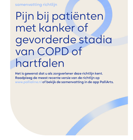 Pijn bij patiënten met kanker of gevorderde stadia van COPD of hartfalen - samenvatting richtlijn