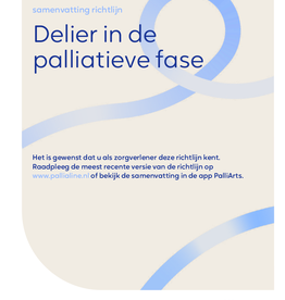 Delier in de palliatieve fase - samenvatting richtlijn