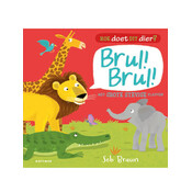 Wat doet dit dier? Brul Brul! (1 op voorraad, OP = OP)