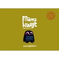 Vertelplaten Mama kwijt 2+
