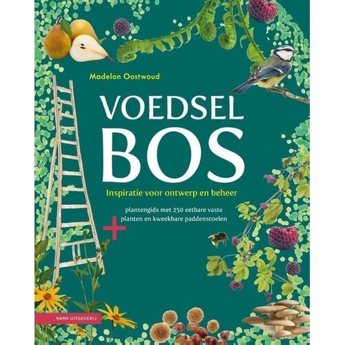 Voedselbos - Madelon Oostwoud