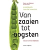 Van zaaien tot oogsten - Hans van Eekelen