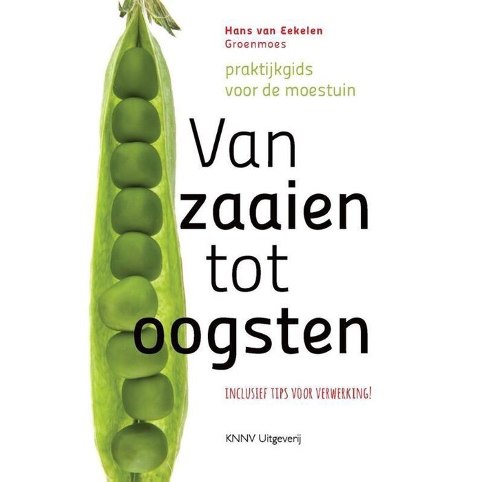 Van zaaien tot oogsten - Hans van Eekelen