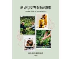 Kweken, Oogsten, Koken en Eten - De Meisjes van de Moestuin