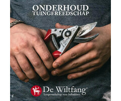 De Wiltfang Boekje - Onderhoud tuingereedschap