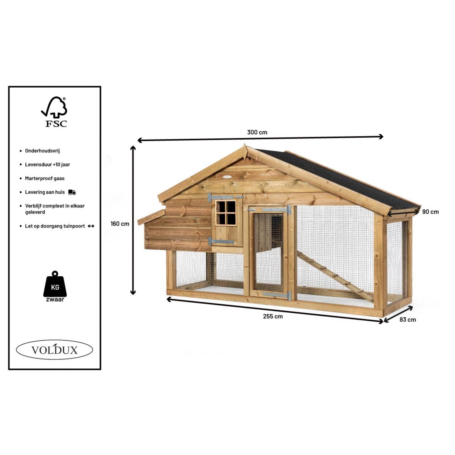 Voldux Dierenverblijf Romy - 300 x 90 x 160 cm - Ook voor kippen - Gemonteerd geleverd