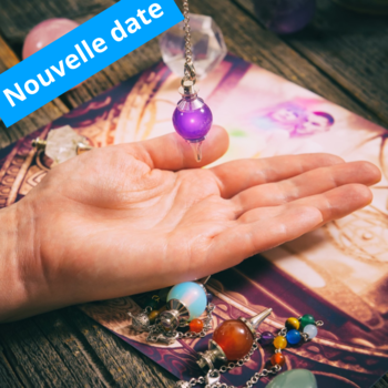 Atelier pendule "initiation" - 4 octobre 2025 de 13h30 à 15h30