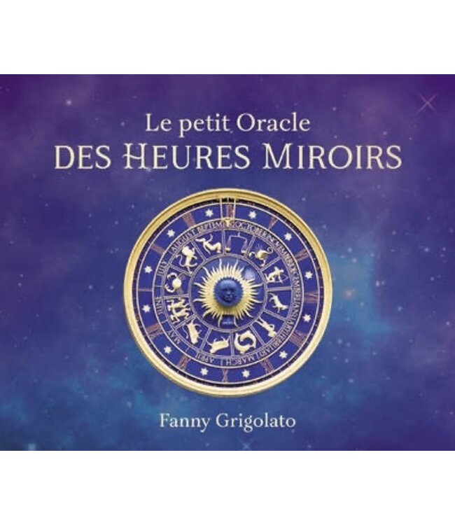 Le petit oracle les heures miroirs
