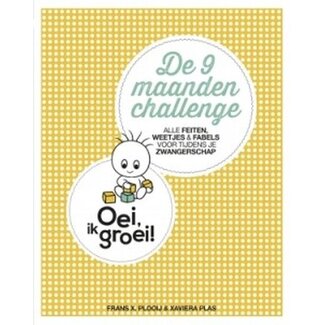 Oei, ik groei - Het negen maanden challenge
